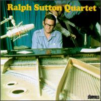 Ralph Sutton - The Ralph Sutton Quartet lyrics