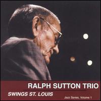 Ralph Sutton - Swings St. Louis lyrics