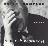 Butch Thompson - Chicago Breakdown 88's lyrics