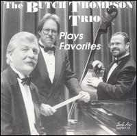 Butch Thompson - The Butch Thompson Trio Plays Favorites lyrics