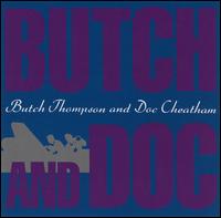 Butch Thompson - Butch & Doc lyrics