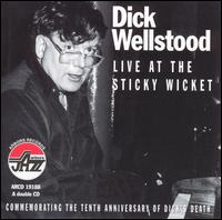 Dick Wellstood - Live at the Sticky Wicket lyrics
