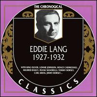 Eddie Lang - 1927-1932 lyrics