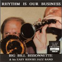 Big Bill Bissonnette - Rhythm Is Our Business lyrics