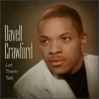 Davell Crawford - Let Them Talk lyrics