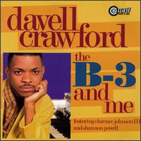 Davell Crawford - B-3 and Me lyrics