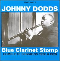 Johnny Dodds - Blue Clarinet Stomp lyrics