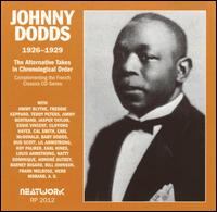 Johnny Dodds - 1926-1929: The Alternative Takes lyrics