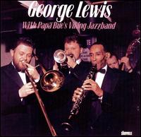 George Lewis - With Papa Bue's Viking Jazz Band lyrics