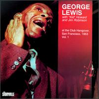 George Lewis - At the Club Hangover, San Francisco, 1953, Vol. 1 [live] lyrics