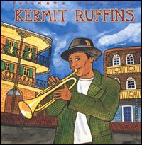 Kermit Ruffins - Putumayo Presents: Kermit Ruffins lyrics