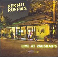 Kermit Ruffins - Live at Vaughan's lyrics