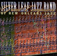 Silver Leaf Jazz Band - Great Composers of New Orleans Jazz lyrics