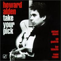 Howard Alden - Take Your Pick lyrics