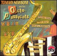 Tommy Newsom - Tommy Newsom and His Octo-Pussycats lyrics