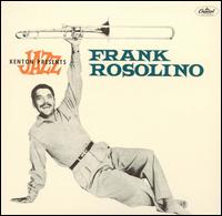 Frank Rosolino - Frank Rosolino lyrics