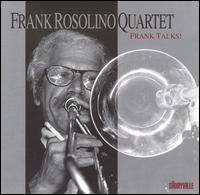 Frank Rosolino - Frank Talks [live] lyrics