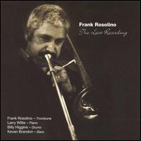 Frank Rosolino - The Last Recording lyrics
