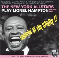 Randy Sandke - Play Lionel Hampton, Vol. 2: Stompin' at the ... [live] lyrics