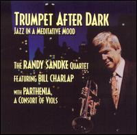 Randy Sandke - Trumpet After Dark lyrics