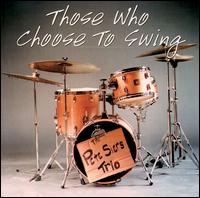 Pete Siers - Those Who Choose to Swing lyrics