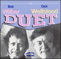 Bob Wilber - The Bob Wilber-Dick Wellstood Duet lyrics