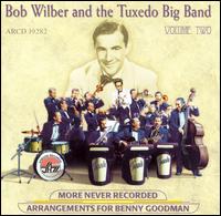 Bob Wilber - More Never Recorded Arrangements for Benny ... lyrics