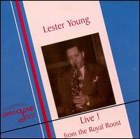 Lester Young - Live! From the Royal Roost lyrics