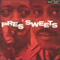 Lester Young - Pres and Sweets lyrics