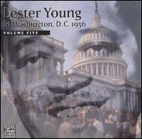 Lester Young - Lester Young in Washington, D.C., 1956, Vol. 5 [live] lyrics
