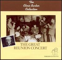 Chris Barber - The Grand Reunion Concert [live] lyrics