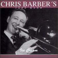 Chris Barber - Ice Cream lyrics