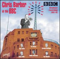 Chris Barber - At the BBC Wireless Days 1961-62 [live] lyrics