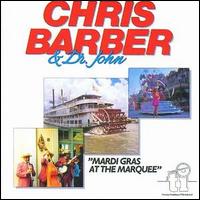 Chris Barber - Mardi Gras at Marquee lyrics