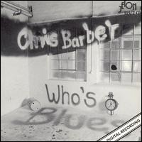 Chris Barber - Who's Blues lyrics