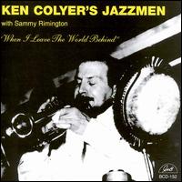 Ken Colyer - When I Leave the World Behind lyrics
