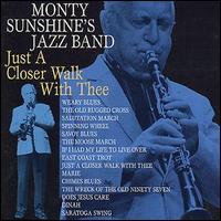 Monty Sunshine - Just a Closer Walk with Thee lyrics