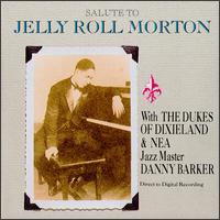 Dukes of Dixieland - Salute to Jelly Roll Morton lyrics