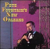 Pete Fountain - Pete Fountain's New Orleans lyrics