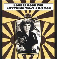 Banu Gibson - Love Is Good for Anything That Ails You lyrics