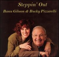 Banu Gibson - Steppin' Out lyrics