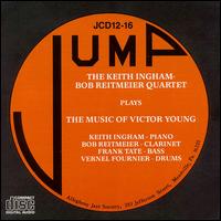Keith Ingham - Music of Victor Young lyrics