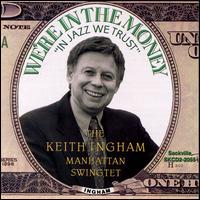 Keith Ingham - We're in the Money lyrics