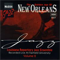 Louisiana Repertory Jazz Ensemble - The Golden Age of New Orleans [live] lyrics