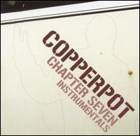 Copperpot - Chapter Seven Instrumentals lyrics