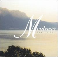 Dan Knight - Montreux lyrics