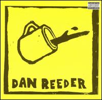 Dan Reeder - Dan Reeder lyrics