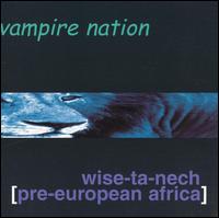 Vampire Nation - Wise-Ta-Nech lyrics