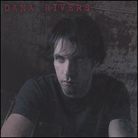 Dana Rivers - ... a Beautiful Mess lyrics
