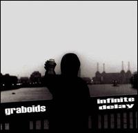 Graboids - Infinite Delay lyrics